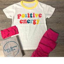 Load image into Gallery viewer, Positive Energy Tee